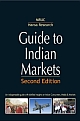 Guide to Indian Markets 2nd Ed. : An indispensable guide with distilled insights on Indian Consumers, Media & Markets