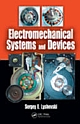 Electromechanical Systems and Devices