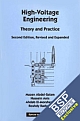  High-Voltage Engineering: Theory and Practice 2nd Edition 