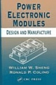 Power Electronic Modules: Design And Manufacture, Special Indian Edition
