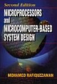 MICROPROCESSORS AND MICROCOMPUTER -BASED SYSTEM DESIGN, 2ED