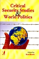 Critical Security Studies & World Politics