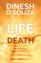 Life After Death: The Evidence 