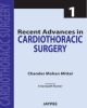 Recent Advances in Cardiothoracic Surgery-I 