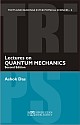 Lectures on Quantum Mechanics (2/E) 