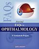 Arvind FAQs in Ophthalmology      