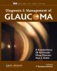 Diagnosis and Management of Glaucoma 