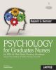 Psychology for Graduate Nurses (BSc Nursing, Post Basic Nursing) 