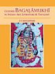  Goddess Bagalamukhi in Indian Art, Literature & Thought