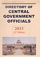 Directory of Central Government Officials, 31st edition, 2013