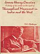 James Henry Cousins-A Study of his works in the light of Theosophical Movement in India and the West