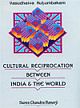 Cultural Reciprocation Between India and the World