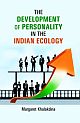 Development of Personality in The Indian Ecology