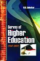 Survey of Higher Education in India (1947-2007)
