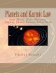 Planets and Karmic Law (FIRST EDITION)