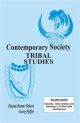 Contemporary Society: Tribal Studies (Vol. 7 : Identity, Intervention and Ideology in Tribal India and Beyond)