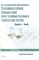 An Encyclopedic Dictionary of Communication, Library and Information Science Technical Terms (Engilsh and Hindi) 