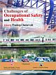 Challenges of Occupational Safety and Health