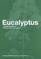  Eucalyptus: The Genus Eucalyptus