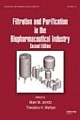  Filtration and Purification in the Biopharmaceutical Industry 0002 Edition