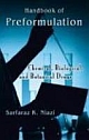  Handbook of Preformulation: Chemical, Biological and Botanical Drugs