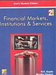 FINANCIAL MARKETS, INSTITUTIONS & SERVICE, 2/ED (REPRINT 2011)
