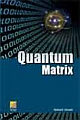 QUANTUM MATRIX