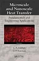 Microscale And Nanoscale Heat Transfer (Indian Reprint 2012)