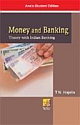 MONEY & BANKING THEORY WITH INDIAN BANKING