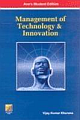 MANAGEMENT OF TECHNOLOGY & INNOVATION, REPRINT 2013