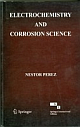 ELECTROCHEMISTRY AND CORROSION SCIENCE