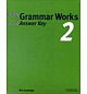 GRAMMAR WORKS 2 ANSWER KEY