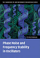 PHASE NOISE AND FREQUENCY STABILITY IN OSCILLATORS