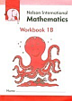 NELSON INTERNATIONAL MATHEMATICS WB 1B