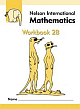 NELSON INTERNATIONAL MATHEMATICS WB 2B