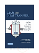 Mass and Heat Transfer: Analysis of Mass Contactors and Heat Exchangers