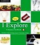 I Explore : A Science Textbook 8 with CD-ROM