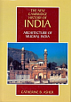 NCHI VOL I.iv : ARCHITECTURE OF MUGHAL INDIA