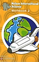 Nelson International Science Workbook 2