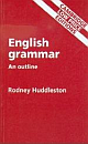 ENGLISH GRAMMAR : AN OUTLINE (CPLE)