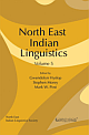 North East Indian Linguistics Volume 5