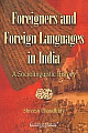FOREIGNERS AND FOREIGN LANGUAGES IN INDIA