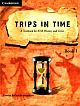 Trips in Time: A Textbook for ICSE History and Civics Book 1