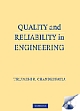 Quality and Reliability in Engineering