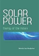 SOLAR POWER: ENERGY OF THE FUTURE
