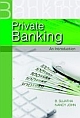 PRIVATE BANKING - AN INTRODUCTION