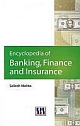 ENCYCLOPEDIA OF BANKING, FINANCE AND INSURANCE