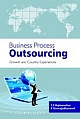 BUSINESS PROCESS OUTSOURCING - GROWTH AND COUNTRY EXPERIENCES