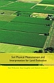 SOIL PHYSICAL MEASUREMENT AND INTERPRETATION FOR LAND EVALUATION