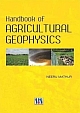 HANDBOOK OF AGRICULTURE GEOPHYSICS